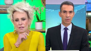 Ao vivo, Ana Maria Braga é desmentida por César Tralli: "Não há confirmação..." - Reprodução/TV Globo