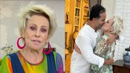 Ao vivo, Ana Maria Braga faz raríssima declaração apaixonada ao namorado: "Sou sortuda" - Reprodução/TV Globo