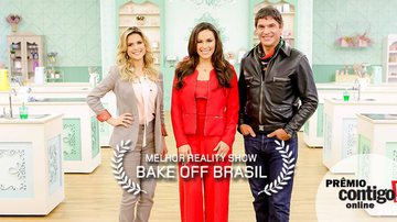Prêmio CONTIGO! Online 2018: Melhor reality show - Bake Off Brasil - Reprodução