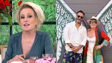 Sem pudor, Ana Maria Braga expõe intimidade com namorado ao vivo: "Vou namorar" - Reprodução/TV Globo/Instagram