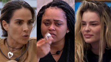 Wanessa Camargo, Rízia Cerqueira e Yasmin Brunet no 'BBB' - (Foto: Reprodução/TV Globo)