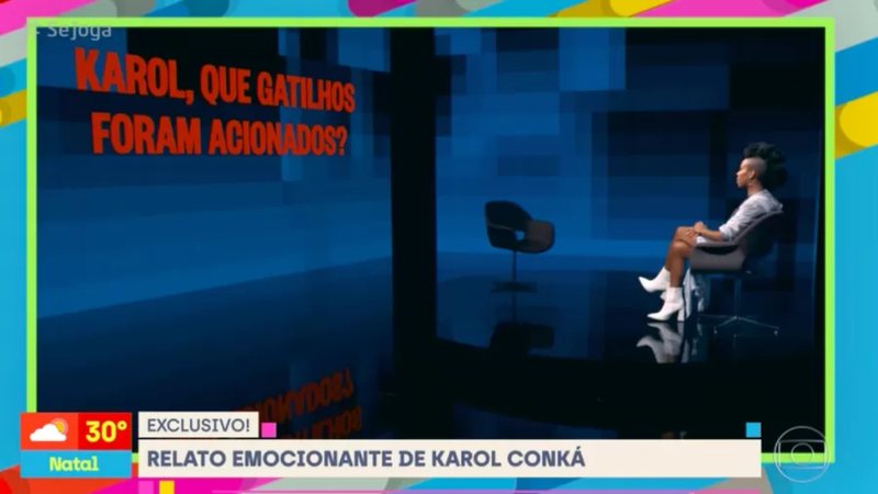 Karol Conká fala sobre gatilhos acionados durante participação no BBB21 - Reprodução/Globo