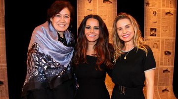 Lília Cabral, Viviane Araújo e Paula Burlamaqui - Marcos Ribas/Brazil News
