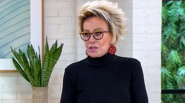 Ana Maria Braga lamenta lentidão da vacinação e cobra autoridades - Reprodução / TV Globo