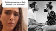 Tatá Werneck revela se sente insegurança com Rafa Vitti sendo par romântico de Larissa Manoela: “Relação louca” - Reprodução/Instagram