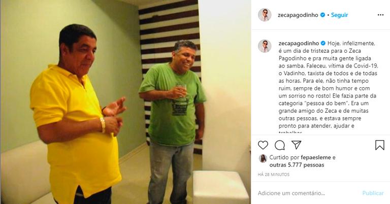 Zeca Pagodinho lamenta perda de Vadinho